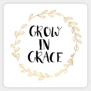 Grow in Grace Sticker